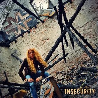 Insecurity by Mount Mary