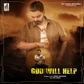 God Will Help by Preet Baidwan