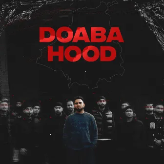 DOABA HOOD by Gurii Shergill