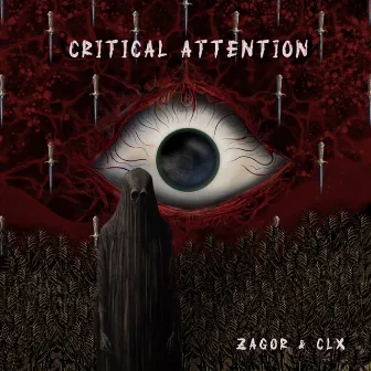 Critical Attention by CLX