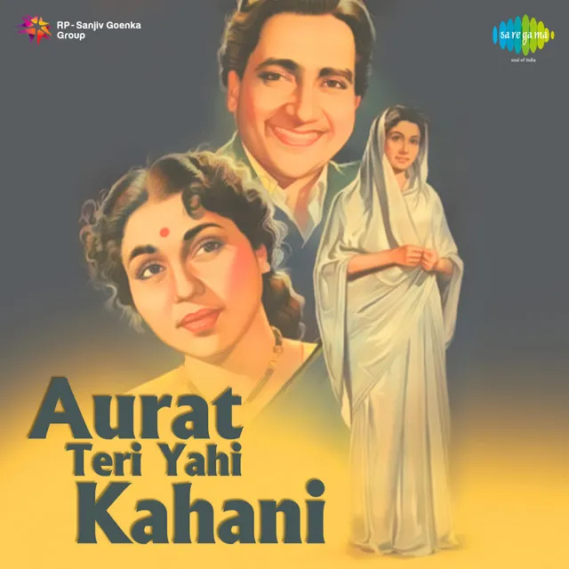 Aurat Teri Yahi Kahani (Original Motion Picture Soundtrack)