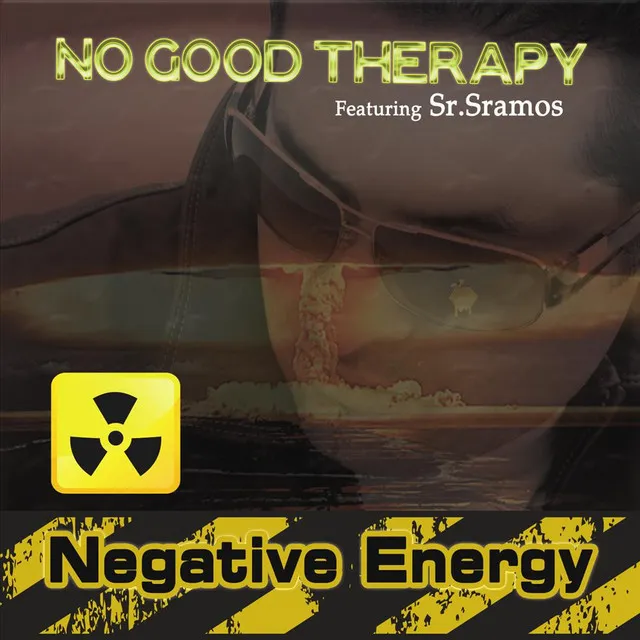 Negative Energy (feat. Sr. Ramos)