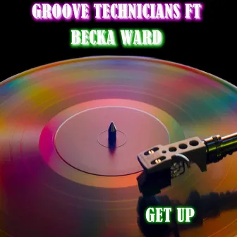 Get Up by The Groove Technicians