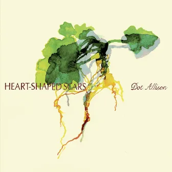 Heart-Shaped Scars by Dot Allison