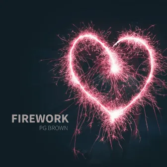 Firework by PG Brown