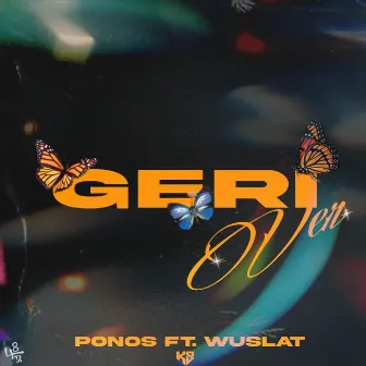 GERİ VER by Ponos