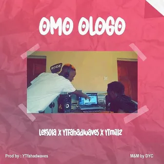 Omo Ologo by Leksola