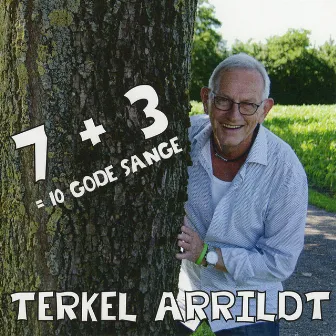 7 + 3 = 10 Gode Sange by Terkel Arrildt