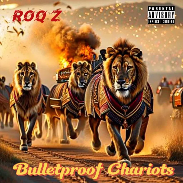 Bulletproof Chariots