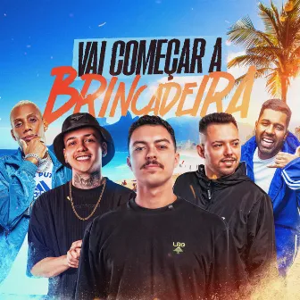 VAI COMEÇAR A BRINCADEIRA by Dj Dudu