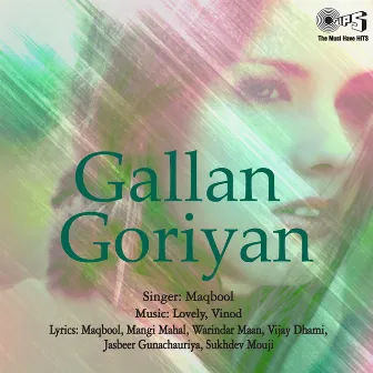 Gallan Goriyan by Vinod