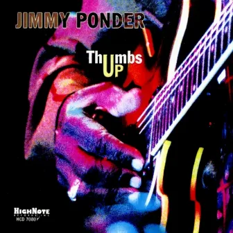 Thumbs Up by Jimmy Ponder