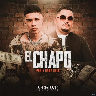 El Chapo by PRK