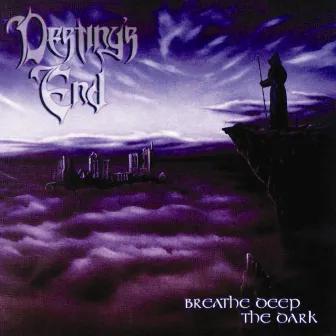 Breathe Deep the Dark by Destiny's End