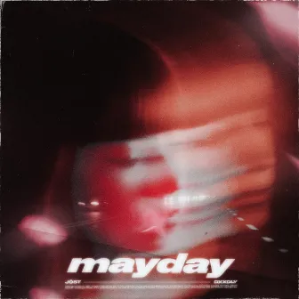 MAYDAY by JÖST