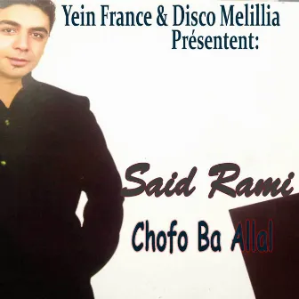 Chofo Ba Allal by Said Rami