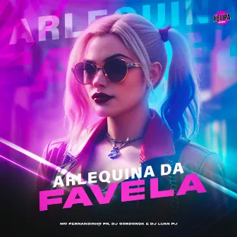 Arlequina da Favela by MC FERNANDINHO FN