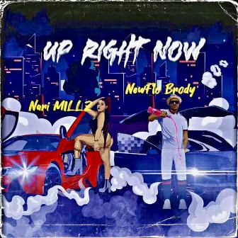 Up Right Now by NewFlo Brody