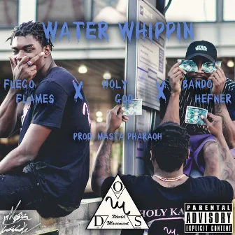 Water Whippin by RonDaB$lLda