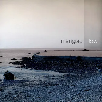 Low by Mangiac