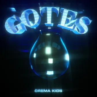 Gotes by Crema Kids