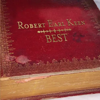 Best by Robert Earl Keen