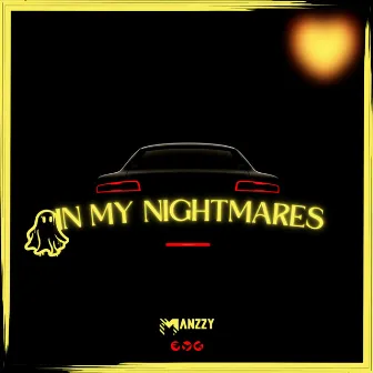 In My Nightmares by Manzzy