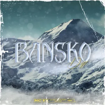 BANSKO by Sanko