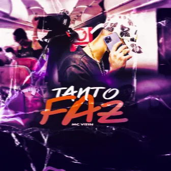 Tanto Faz by MC Vitin