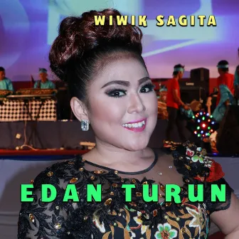 Edan Turun by Wiwik Sagita