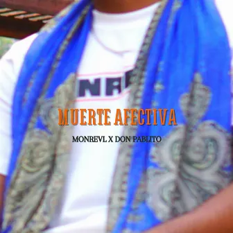 Muerte Afectiva by Monrevl