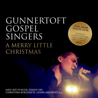 A Merry Little Christmas by Gunnertoft Gospel Singers