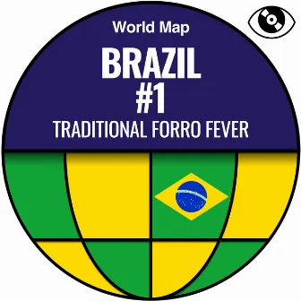 Brazil #1 (Traditional Forro Fever) by Kenny Moggio