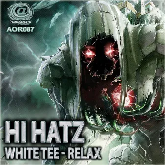 White Tee / Relax by Hi Hatz