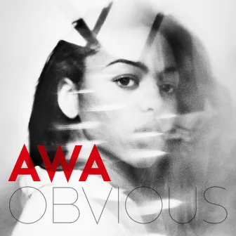 Obvious by AWA