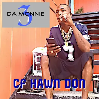 CF Hawn Don by Da Monnie