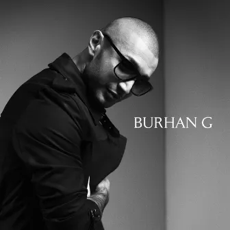 Burhan G by Burhan G