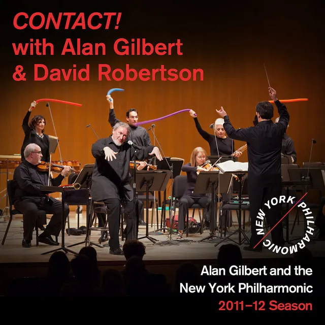 CONTACT! with Alan Gilbert and David Robertson