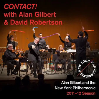 CONTACT! with Alan Gilbert and David Robertson by Mindy Kaufman