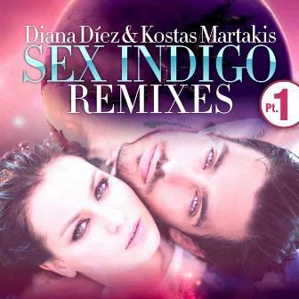 Sex Indigo PT 1 by Diana Diez