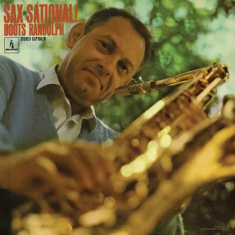 Sax-Sational! by Boots Randolph