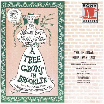 A Tree Grows in Brooklyn (Original Broadway Cast Recording) by Arthur Schwartz