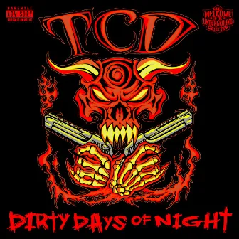 Dirty Days of Night by TurnCoat Dirty