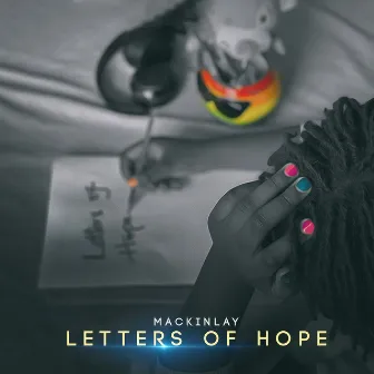 Letters of Hope by MacKinlay