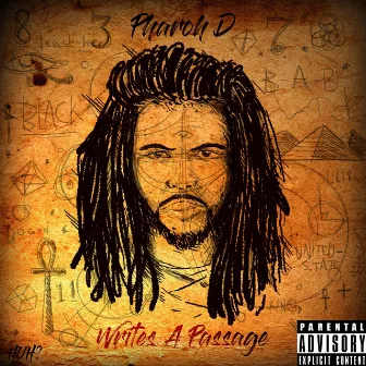 Writes a Passage by Pharoh D