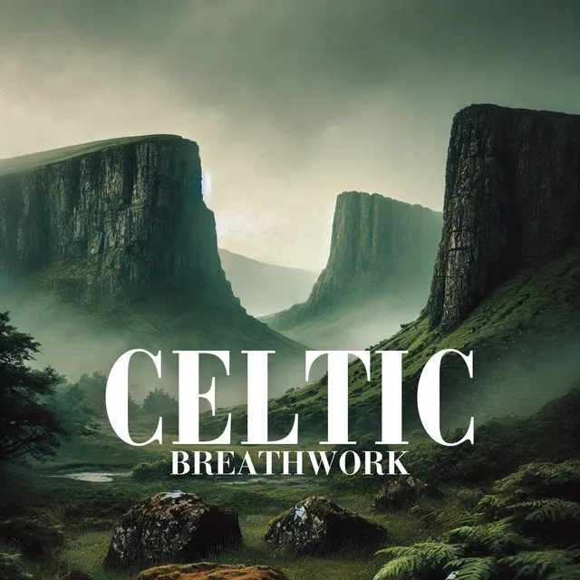 Celtic Breathwork: Soothing Ambience for Calm