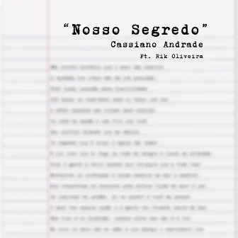 Nosso Segredo by Cassiano Andrade