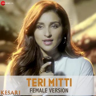 Teri Mitti (Kesari Female Version) by Arko