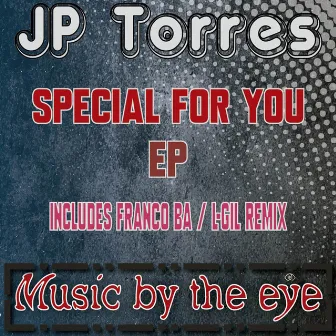 Special For You EP by JP Torres