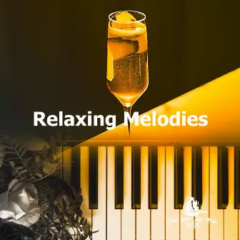 Relaxing Melodies by Cook With Jazz Music